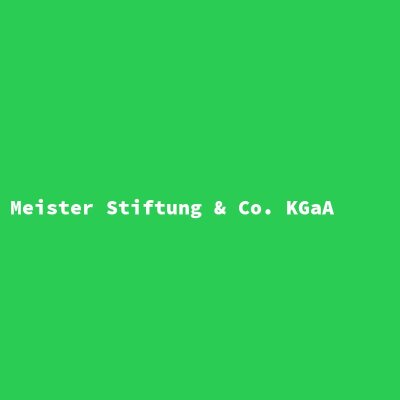 Hersteller: Meister Stiftung &amp; Co. KGaA